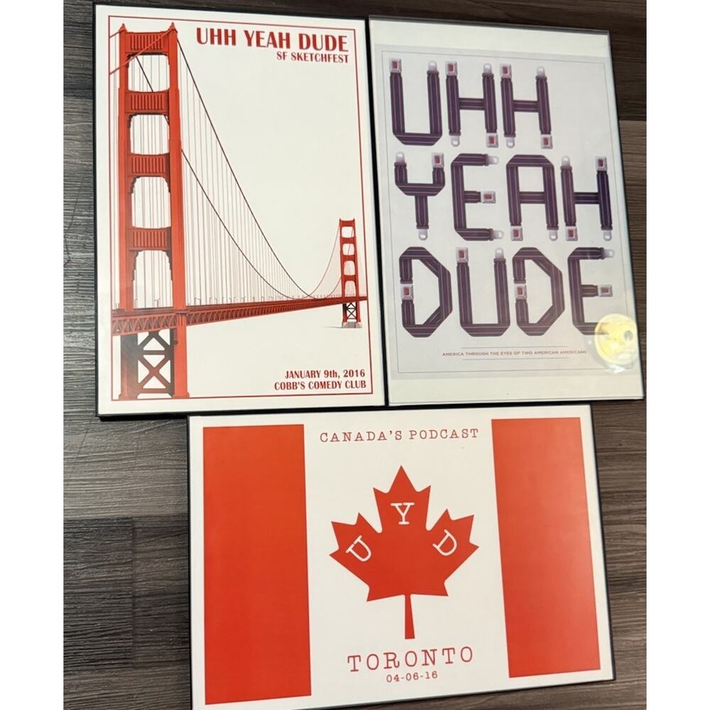 Rare Uhh Yeah Dude Podcast Posters Set 3 Framed 2016 SF Sketchfest Toronto UYD - Picture 2 of 14